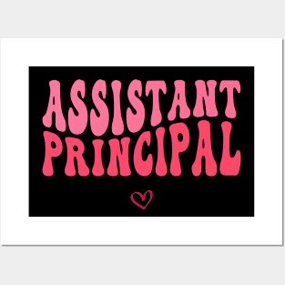 Groovy Assistant Principal Funny School Worker Assistant Posters and Art